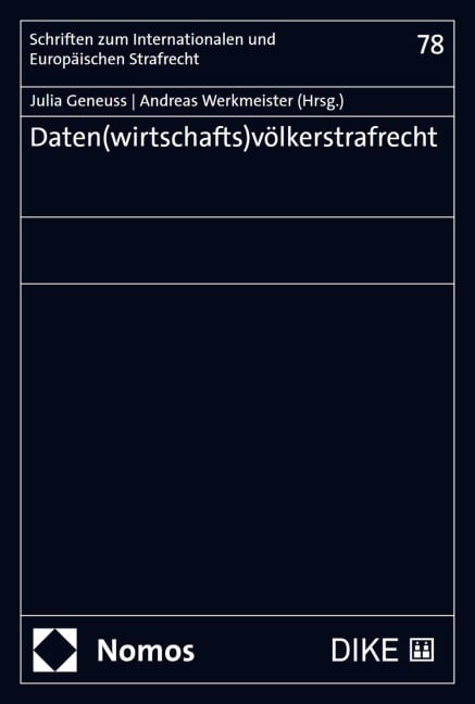 Daten(wirtschafts)völkerstrafrecht - 
