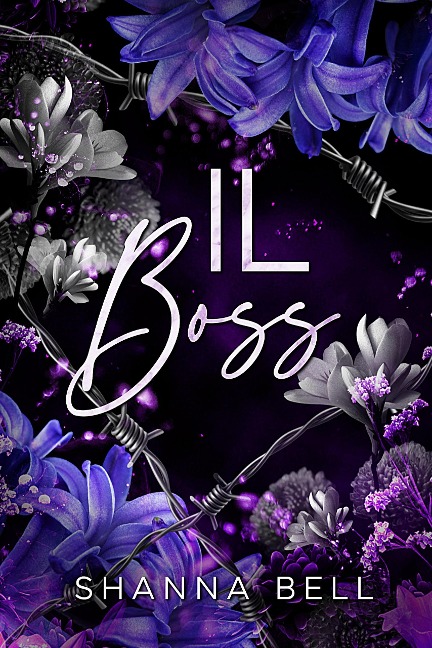 Il Boss (Bad Romance, #1) - Shanna Bell
