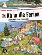 Cover-Bild zum Titel 'Ab in die Ferien' von 'Doro Göbel, Peter Knorr'
