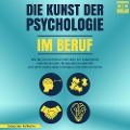 Cover-Bild zum Titel 'Die Kunst der Psychologie im Beruf' von 'Sebastian Fallheim'