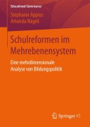 Cover-Bild zum Titel 'Schulreformen im Mehrebenensystem' von 'Amanda Nägeli, Stephanie Appius'