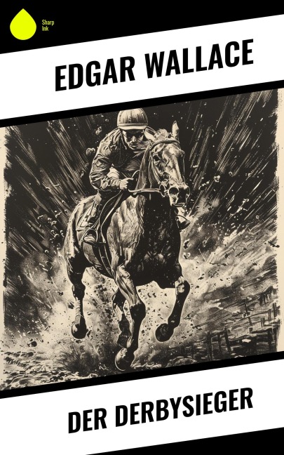 Der Derbysieger - Edgar Wallace