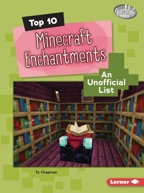 Top 10 Minecraft Enchantments - Ty Chapman