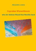 Cover-Bild zum Titel 'Cupcakes Wunschbaum' von 'Alexandra Lorenz'
