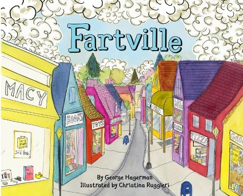 Fartville - George Hagerman