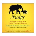 Nudge (Revised Edition): Improving Decisions about Health, Wealth, and Happiness - Richard H. Thaler