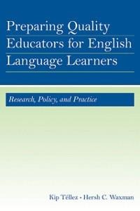 Preparing Quality Educators for English Language Learners - 