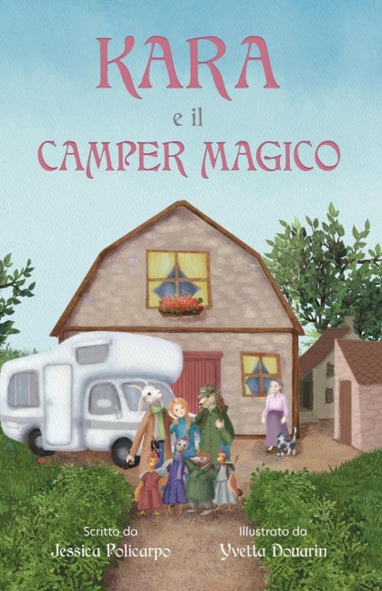 Kara e il Camper Magico - Jessica Policarpo