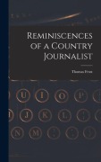 Cover-Bild zum Titel 'Reminiscences of a Country Journalist' von 'Thomas Frost'