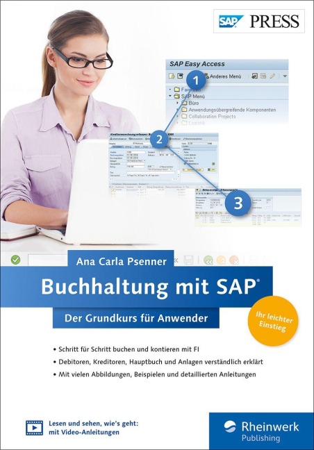 Buchhaltung mit SAP: Der Grundkurs für Anwender - Ana Carla Psenner