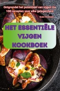 Cover-Bild zum Titel 'HET ESSENTIËLE VIJGEN KOOKBOEK' von 'Guus Hoekstra'