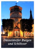Düsseldorfer Burgen und Schlösser (Wandkalender 2025 DIN A3 hoch), CALVENDO Monatskalender - Michael Jäger- Mitifoto