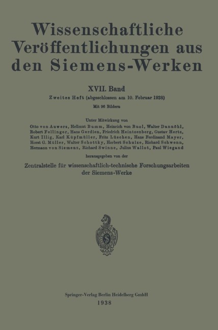 Wissenschaftliche Veröffentlichungen aus den Siemens-Werken - Rudolf Bingel, Ragnar Holm, Hans Kerschbaum, Carl Köttgen, Max Konetzky