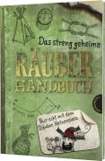Cover-Bild zum Titel 'Das streng geheime Räuberhandbuch' von 'Martin Verg'