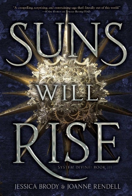 Suns Will Rise - Jessica Brody, Joanne Rendell