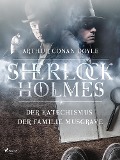 Cover-Bild zum Titel 'Der Katechismus der Familie Musgrave' von 'Arthur Conan Doyle'