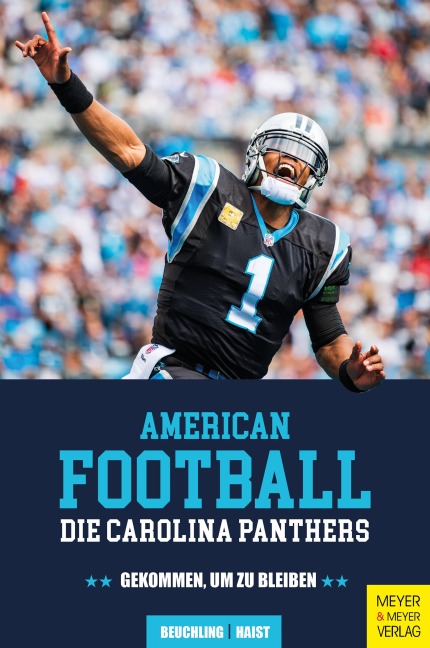 American Football: Die Carolina Panthers - Beuchling Kai, Haist Moritz