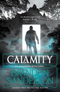 Cover-Bild zum Titel 'Reckoners 3. Calamity' von 'Brandon Sanderson'