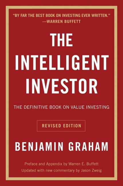 The Intelligent Investor, Rev. Ed - Benjamin Graham