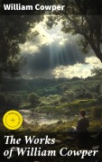 Cover-Bild zum Titel 'The Works of William Cowper' von 'William Cowper'