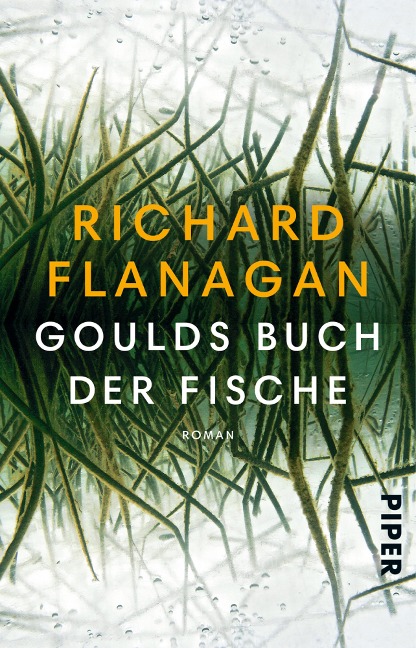 Goulds Buch der Fische - Richard Flanagan