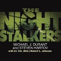 The Night Stalkers - Michael J Durant, Steven Hartov, Robert L Johnson