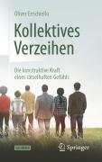 Cover-Bild zum Titel 'Kollektives Verzeihen' von 'Oliver Errichiello'
