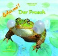 Cover-Bild zum Titel 'Schau mal! Der Frosch' von 'Andreas Fischer-Nagel, Heiderose Fischer-Nagel, Marzena Zornik'