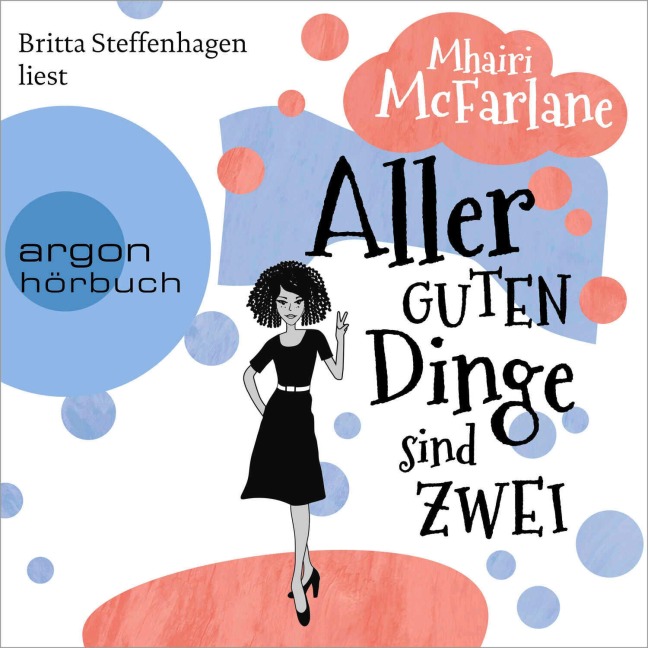 Aller guten Dinge sind zwei - Mhairi McFarlane