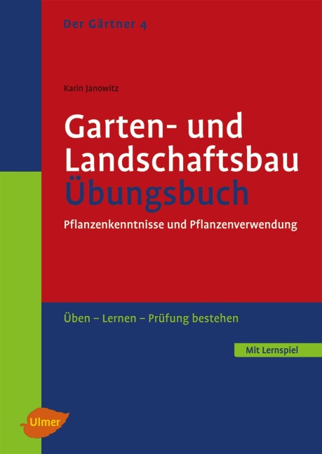 Garten- und Landschaftsbau. Übungsbuch - Karin Janowitz