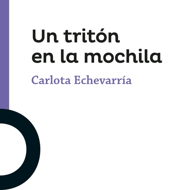 Un tritón en la mochila - Carlota Echevarría