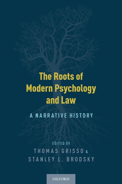 The Roots of Modern Psychology and Law - 