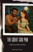 Cover-Bild zum Titel 'The Great God Pan' von 'Arthur Machen'