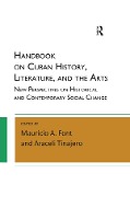 Cover-Bild zum Titel 'Handbook on Cuban History, Literature, and the Arts' von 'Mauricio A. Font, Araceli Tinajero'