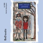 Cover-Bild zum Titel 'Une vieille affaire' von 'Elina Bureau, Guylaine Menot'