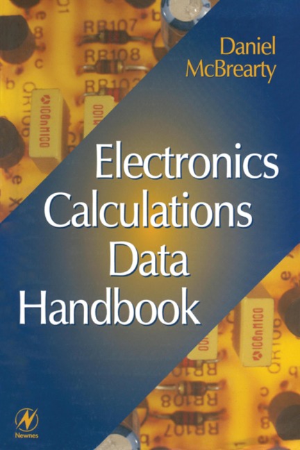 Electronics Calculations Data Handbook - Daniel McBrearty