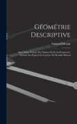 Cover-Bild zum Titel 'Géométrie Descriptive' von 'Gaspard Monge'