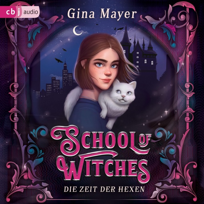 School of Witches - Die Zeit der Hexen - Gina Mayer