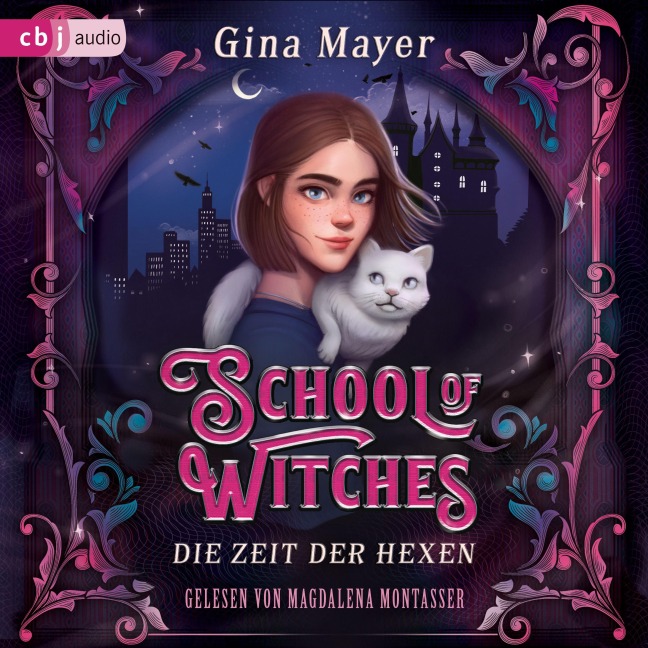 School of Witches - Die Zeit der Hexen - Gina Mayer