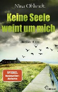 Cover-Bild zum Titel 'Keine Seele weint um mich' von 'Nina Ohlandt'