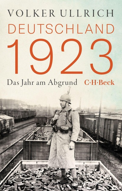 Deutschland 1923 - Volker Ullrich