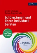 Schüler:innen und Eltern individuell beraten - Ulrike Schaupp, Tobias Engelschalk