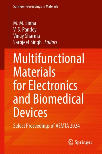 Multifunctional Materials for Electronics and Biomedical Devices - 