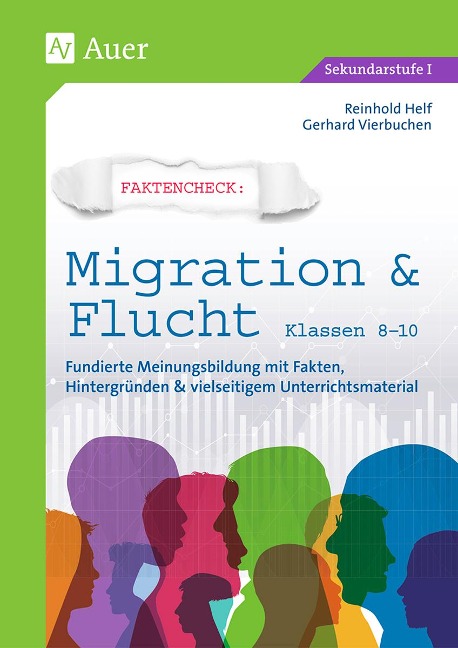 Faktencheck - Migration & Flucht Klassen 8-10 - Reinhold Helf, Gerhard Vierbuchen