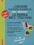 Cover-Bild zum Titel 'Grande quaderno d'esercizi per imparare le parole dell'itali' von ''