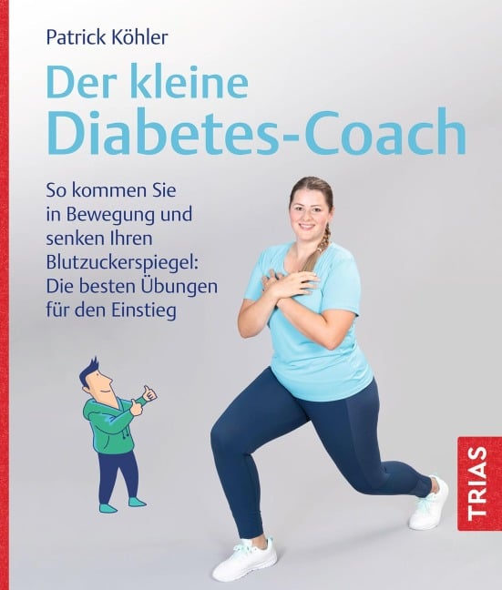 Der kleine Diabetes-Coach - Patrick Köhler
