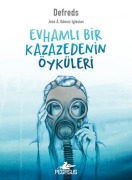 Cover-Bild zum Titel 'Evhamli Bir Kazazedenin Öyküleri' von 'Jose A. Gomez Iglesias'