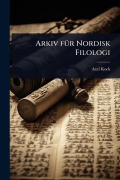 Cover-Bild zum Titel 'Arkiv fÃ1/4r Nordisk Filologi' von 'Axel Kock'