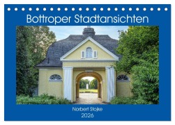 Cover-Bild zum Titel 'Bottroper Stadtansichten (Tischkalender 2026 DIN A5 quer), CALVENDO Monatskalender' von 'Norbert Stojke'