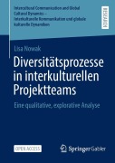 Cover-Bild zum Titel 'Diversitätsprozesse in interkulturellen Projektteams' von 'Lisa Nowak'